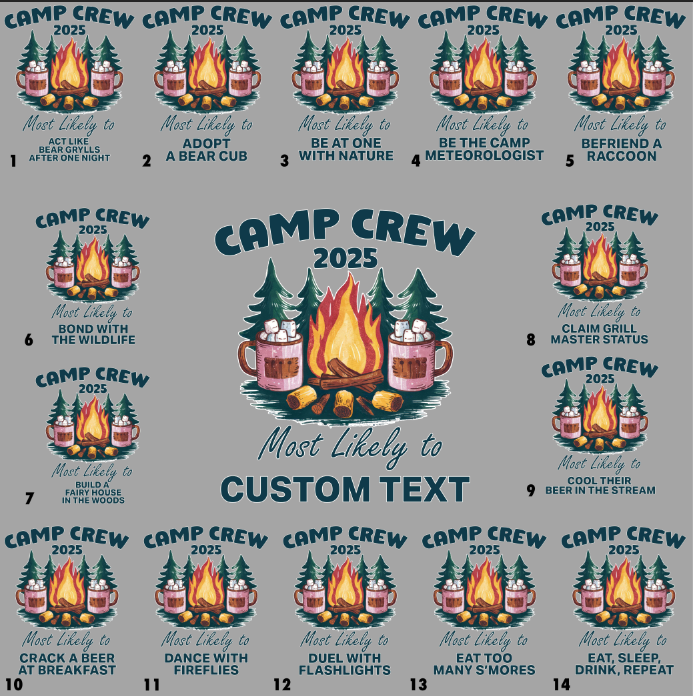 Custom Camping Group and Family Tshirts , Most Likely To (customtext) Design