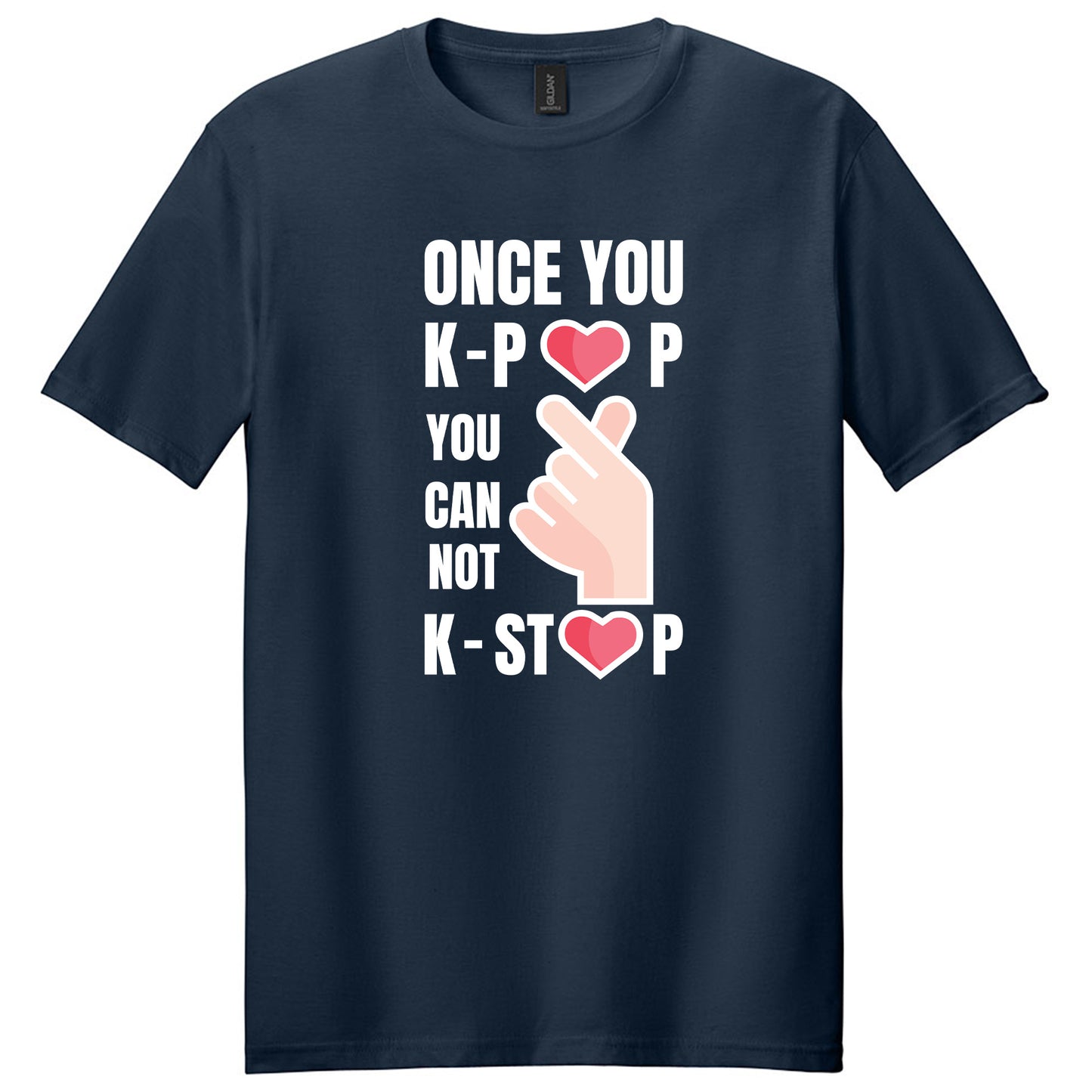 Once you K-Pop You can not K-Stop T-shirt