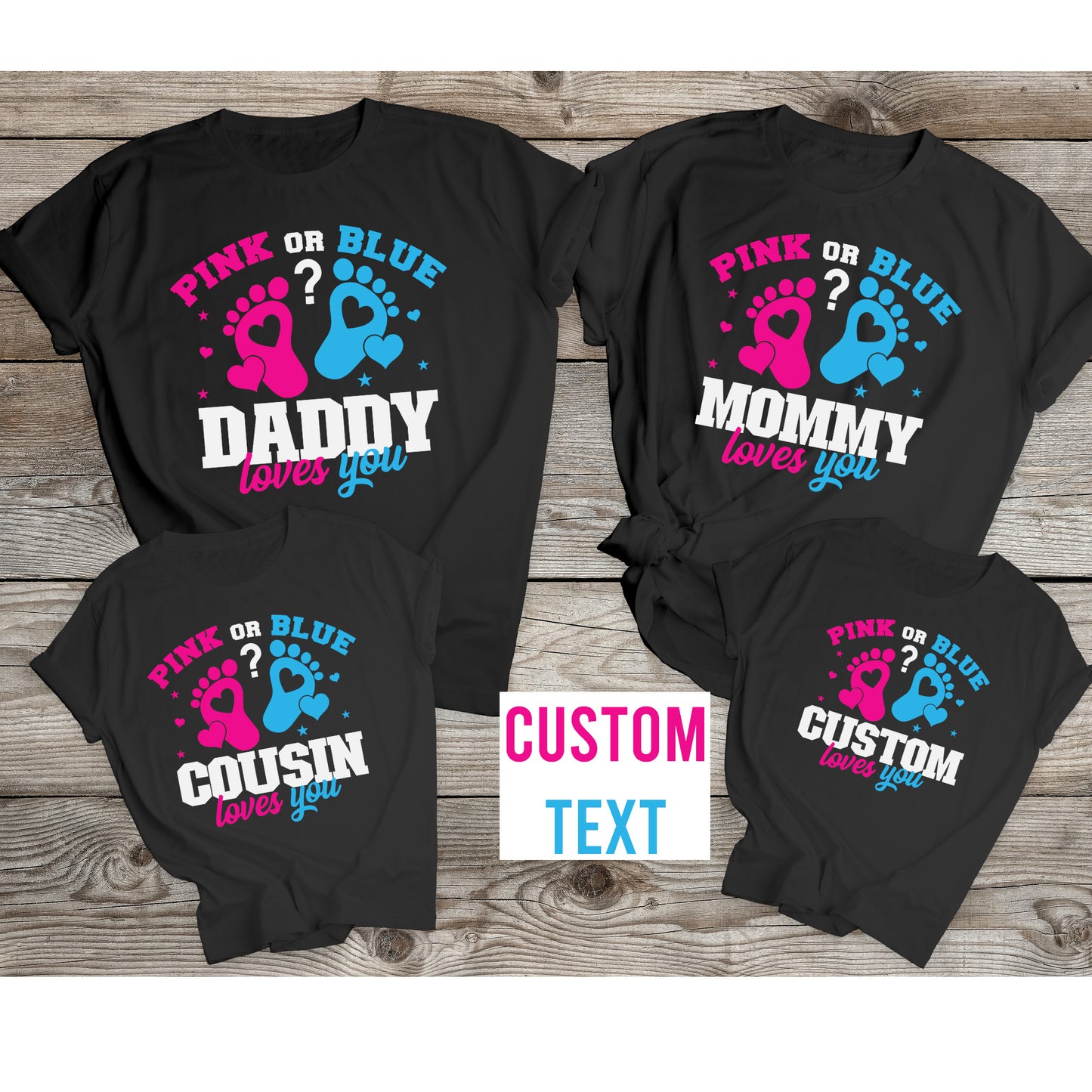 Custom Pink or Blue We Love You Gender Reveal Party TShirts