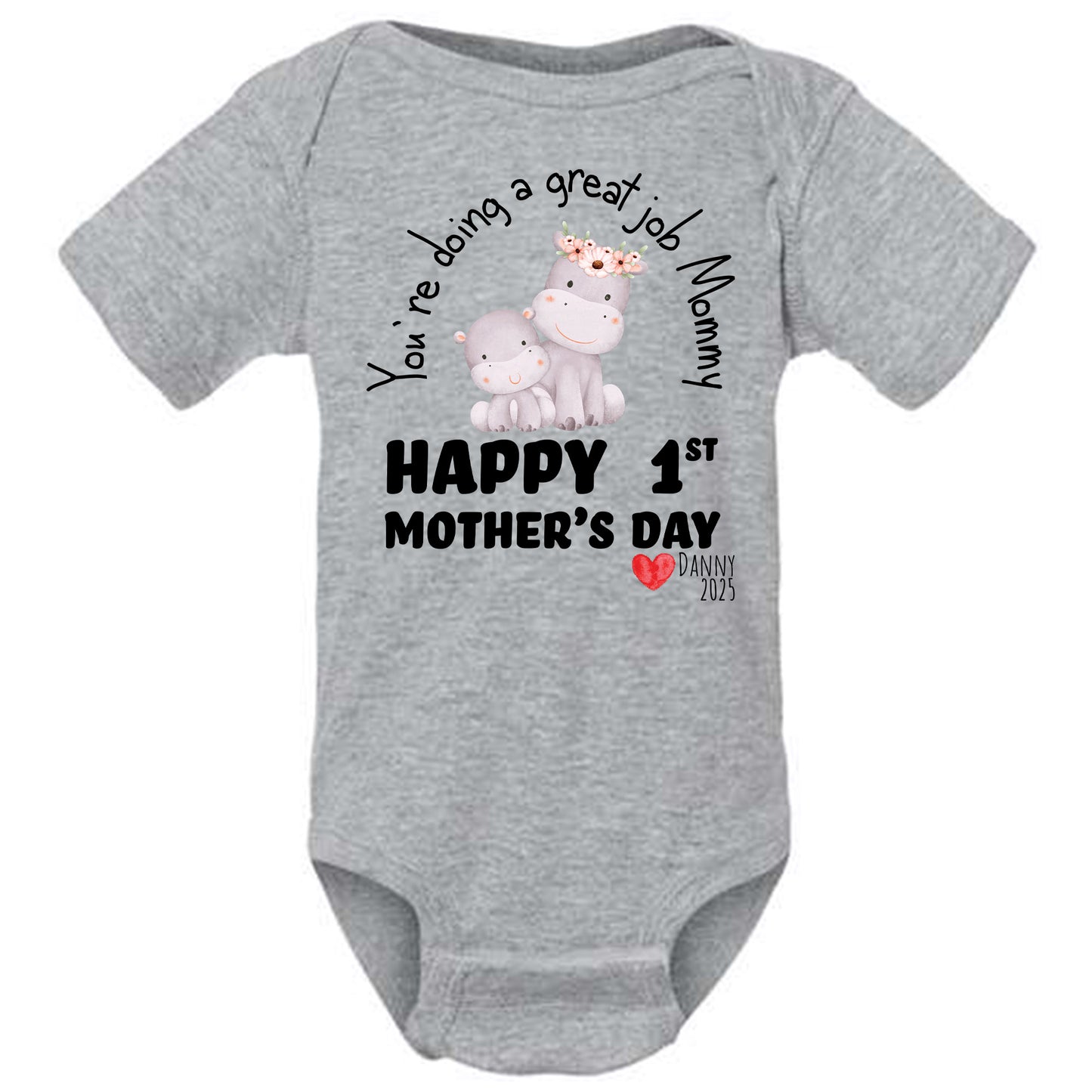 Our First Mothers Day Bodysuit