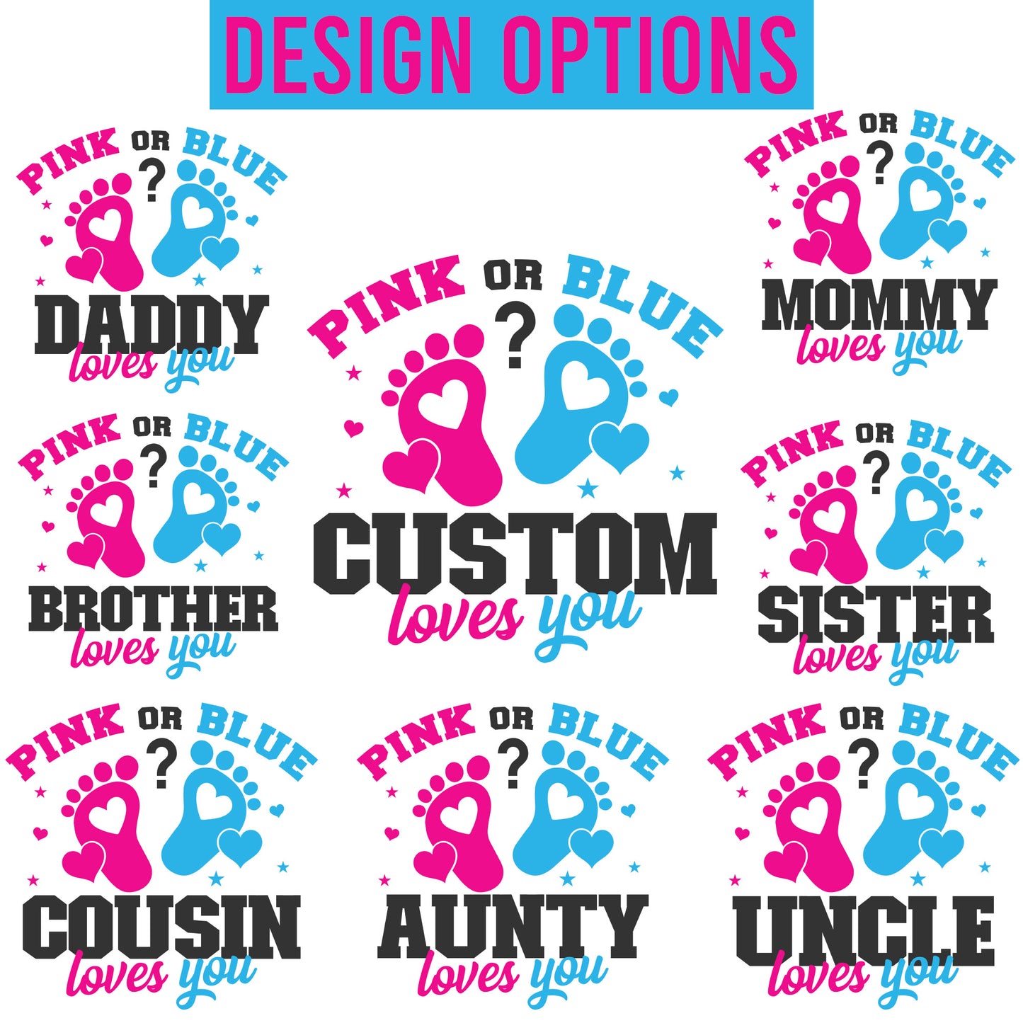 Custom Pink or Blue We Love You Gender Reveal Party TShirts