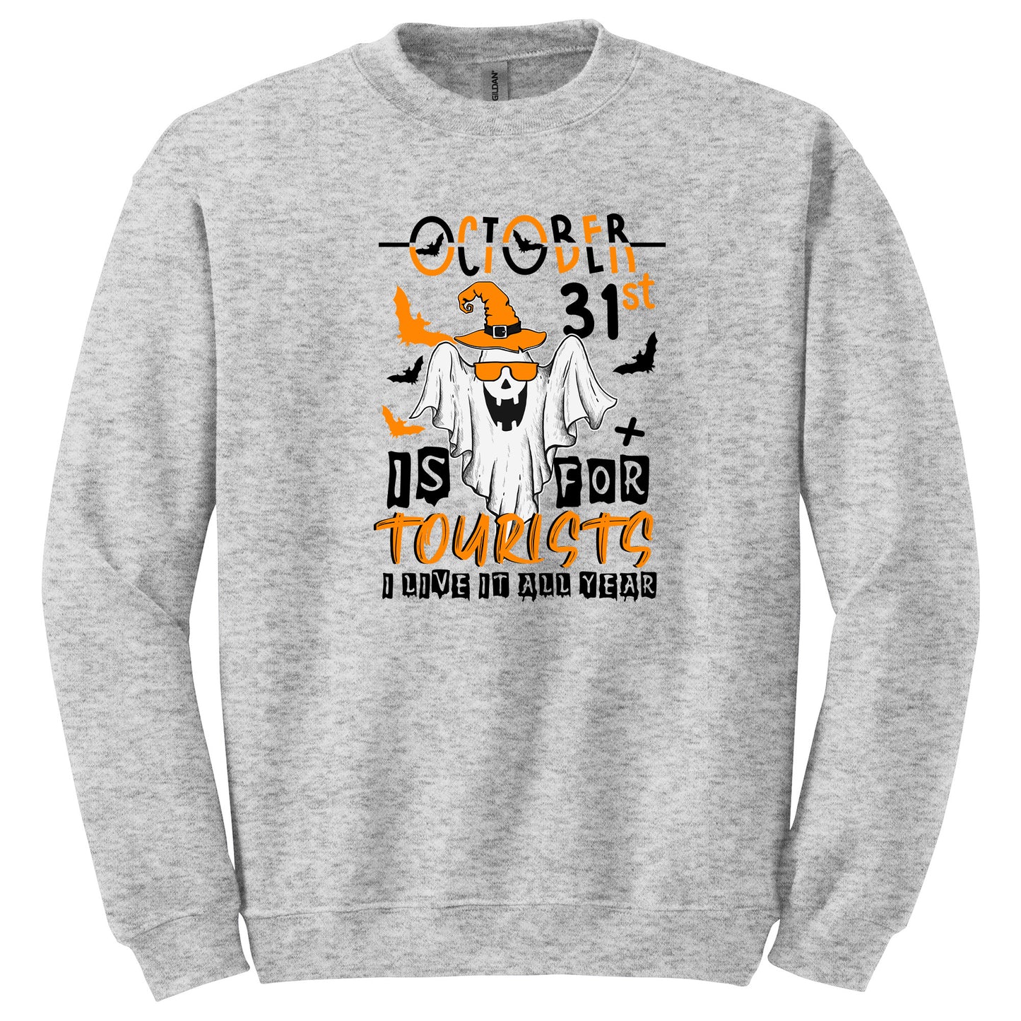 October 31st is for Tourists, I live it all year T-Shirt