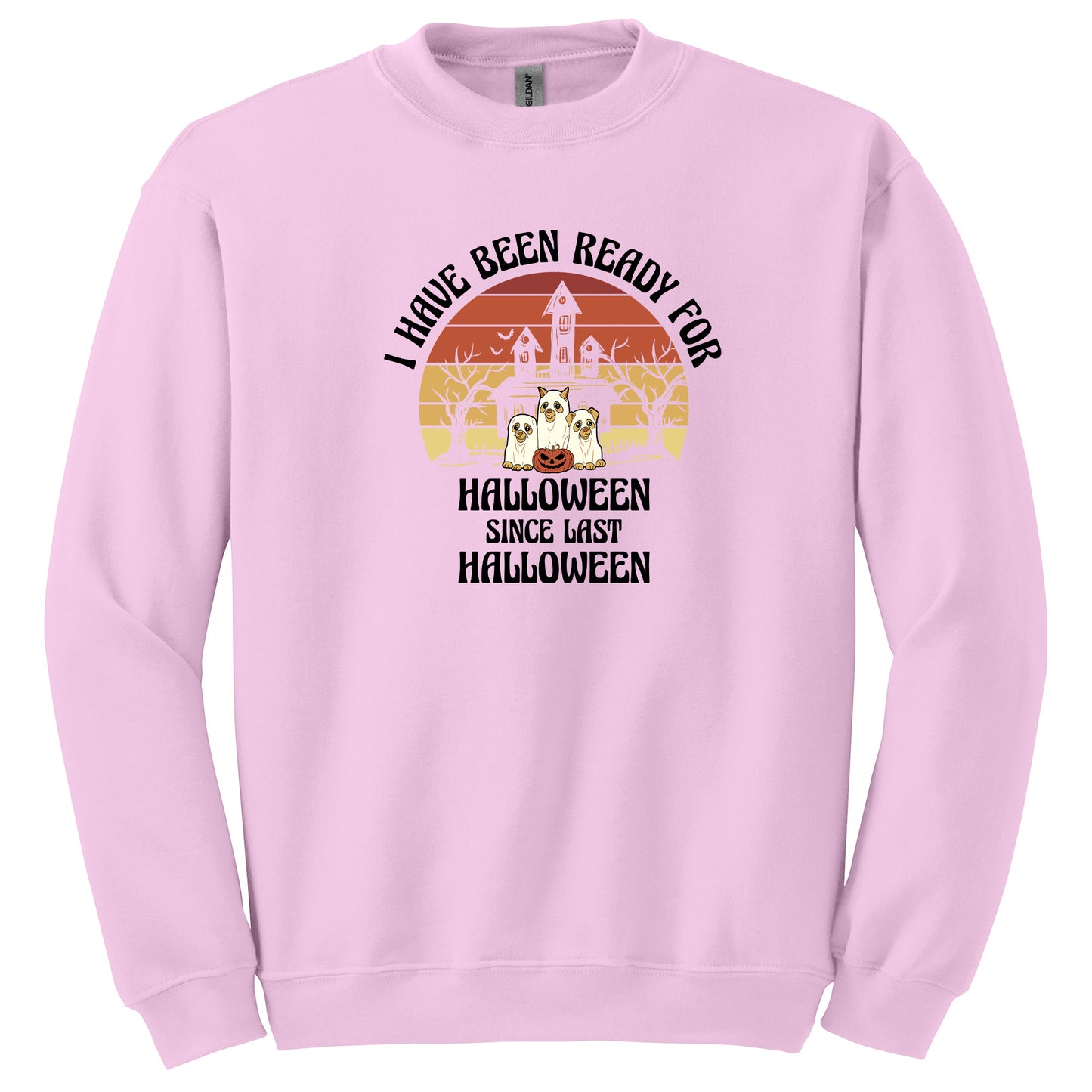 I have been ready for Halloween since Last Halloween T-shirt