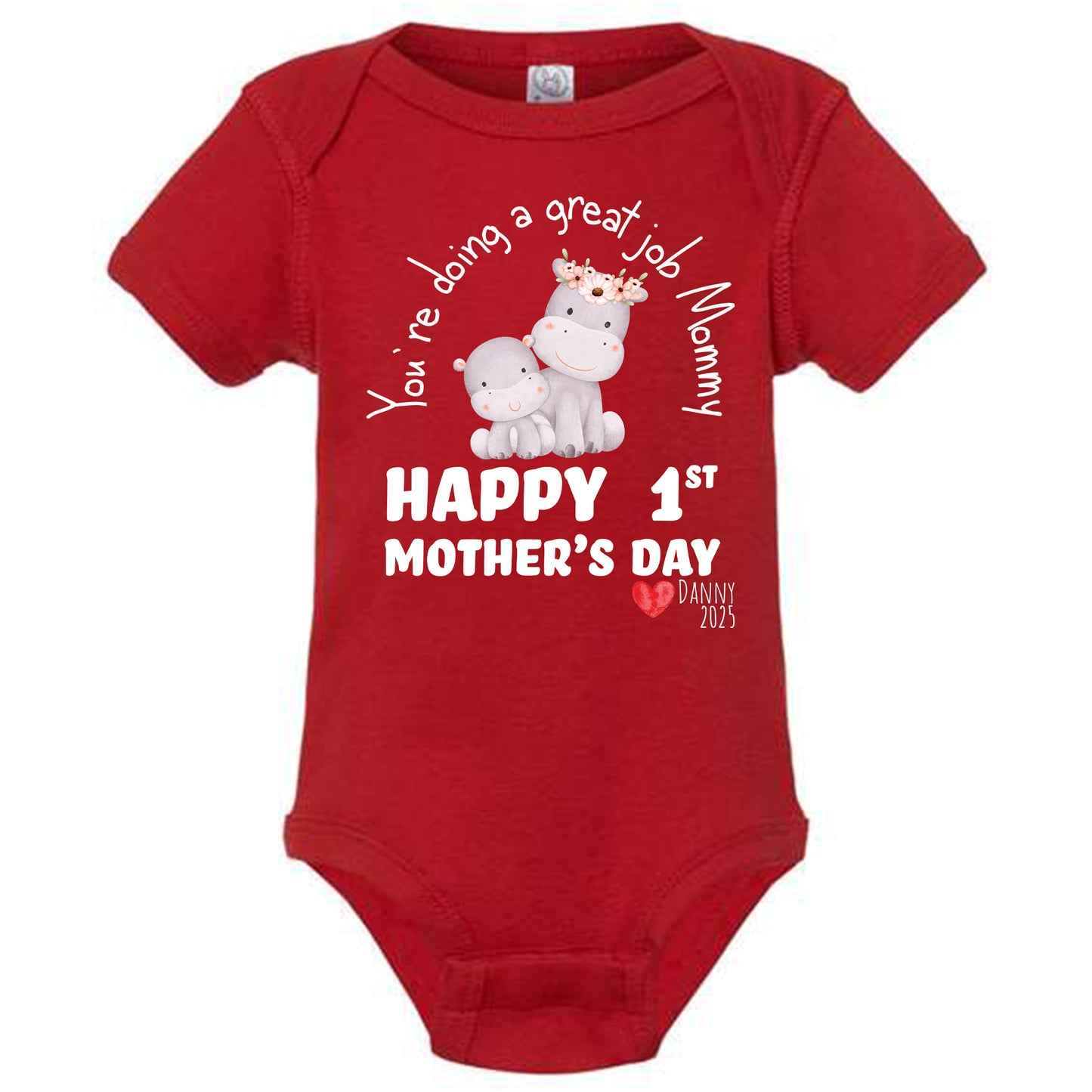 Our First Mothers Day Bodysuit