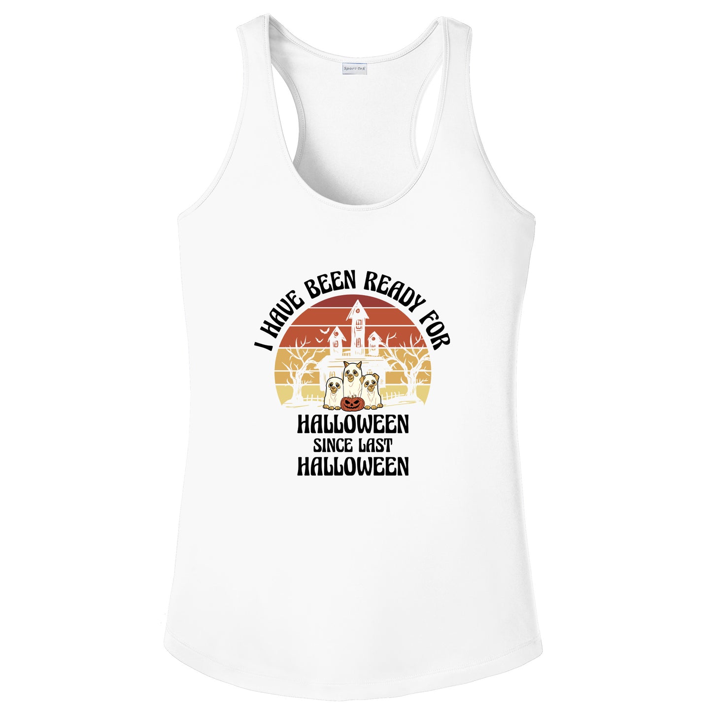 I have been ready for Halloween since Last Halloween T-shirt