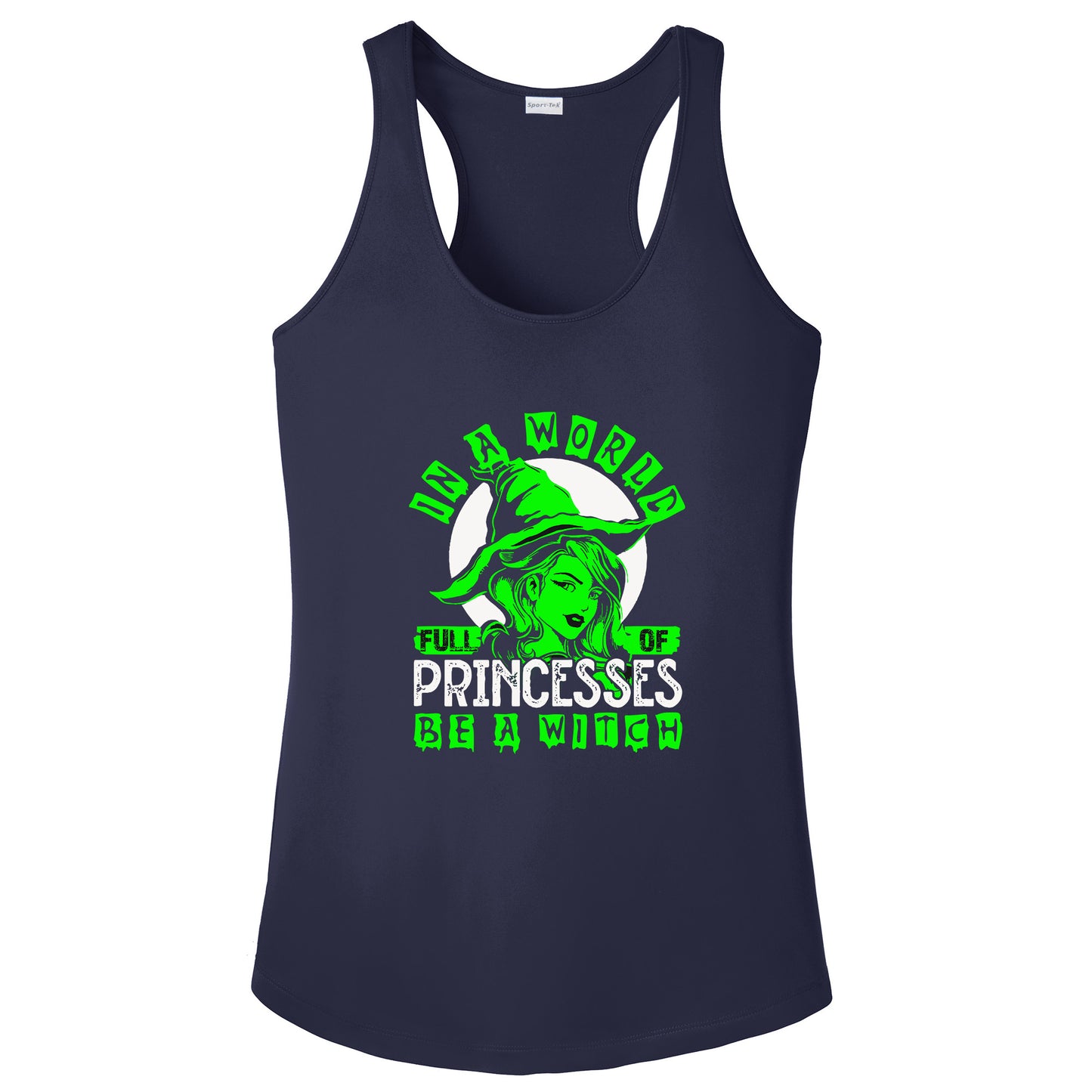 In a world full of Princesses, Be a witch T-Shirt