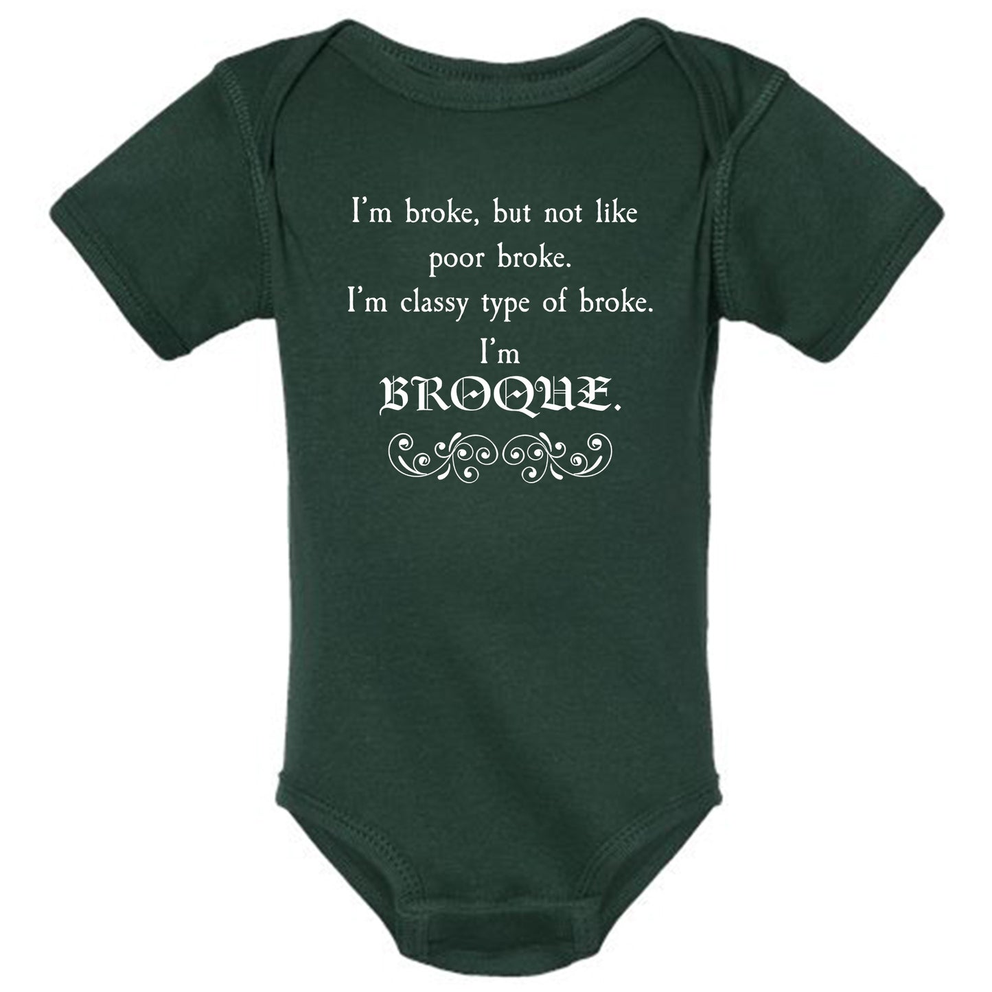 Classy Type of broke T-shirt