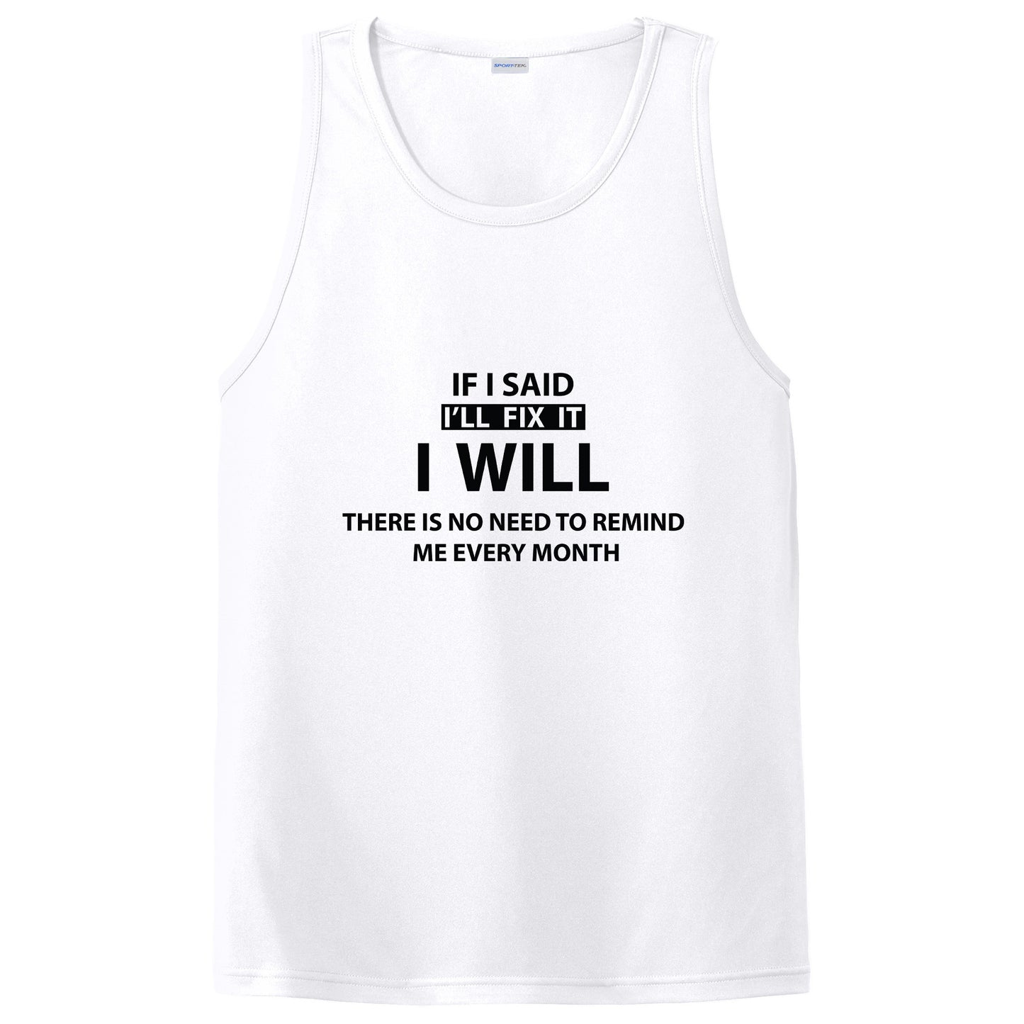 If I Said I’ll Fix It, I Will Funny Dad T-Shirt