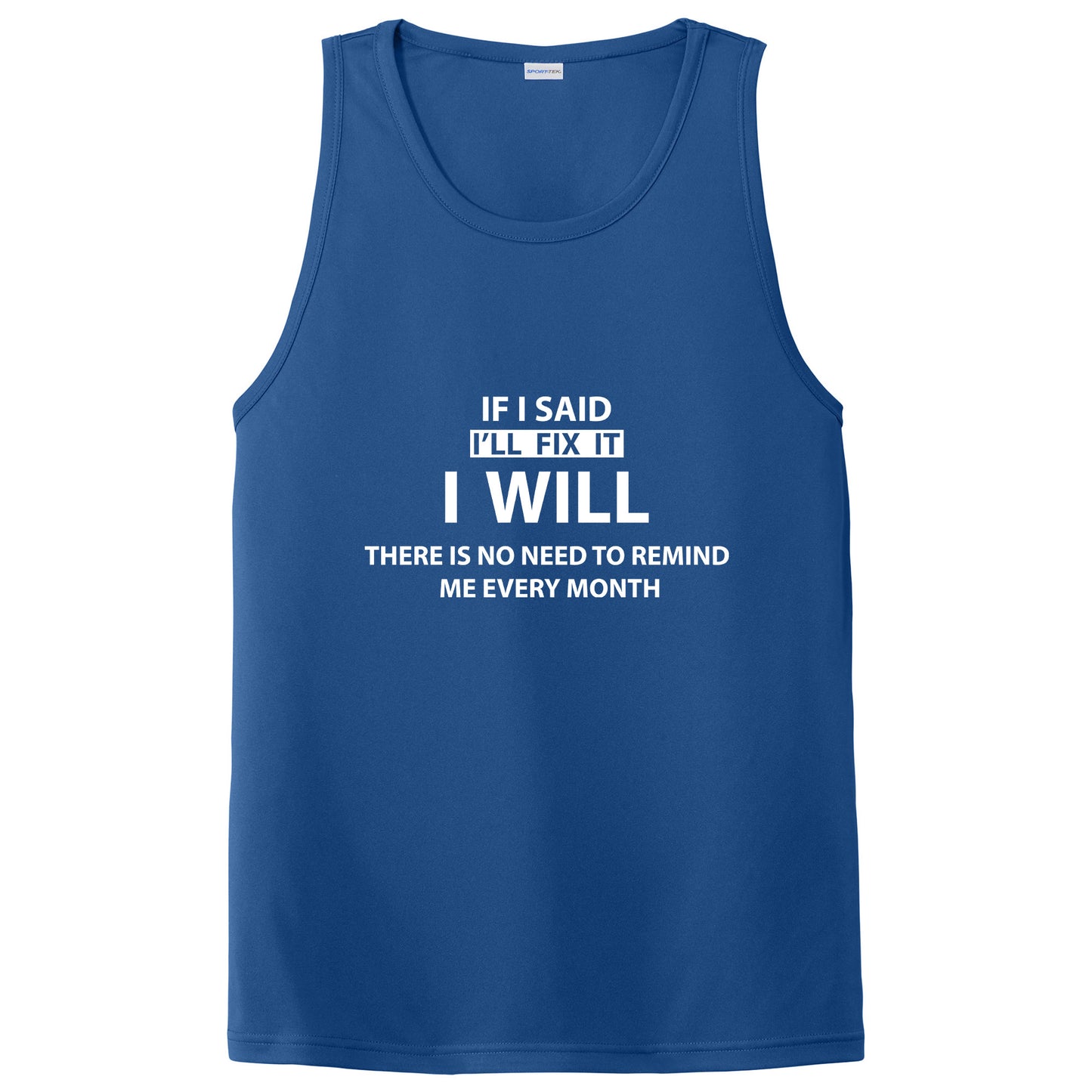 If I Said I’ll Fix It, I Will Funny Dad T-Shirt