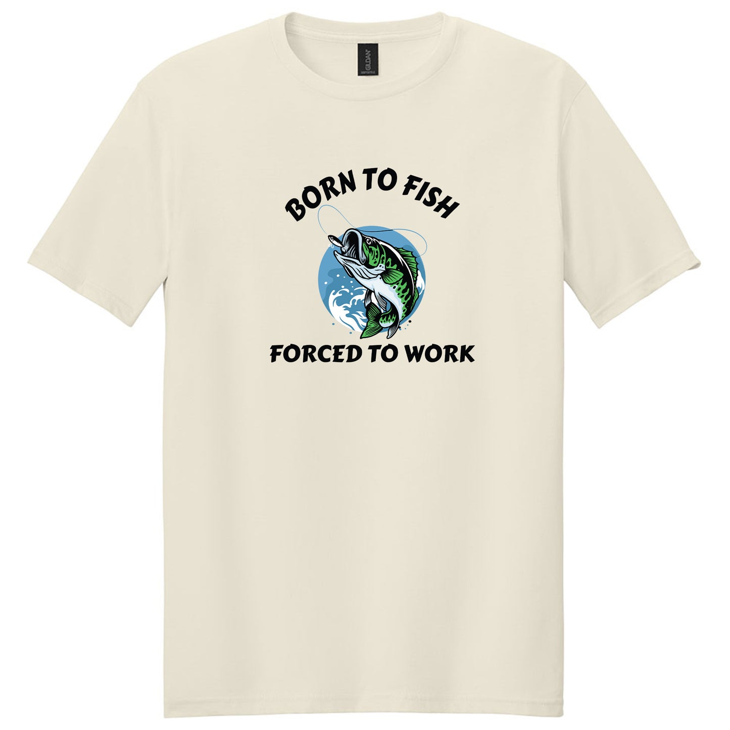 Born To Fish Forced To Work T-Shirt