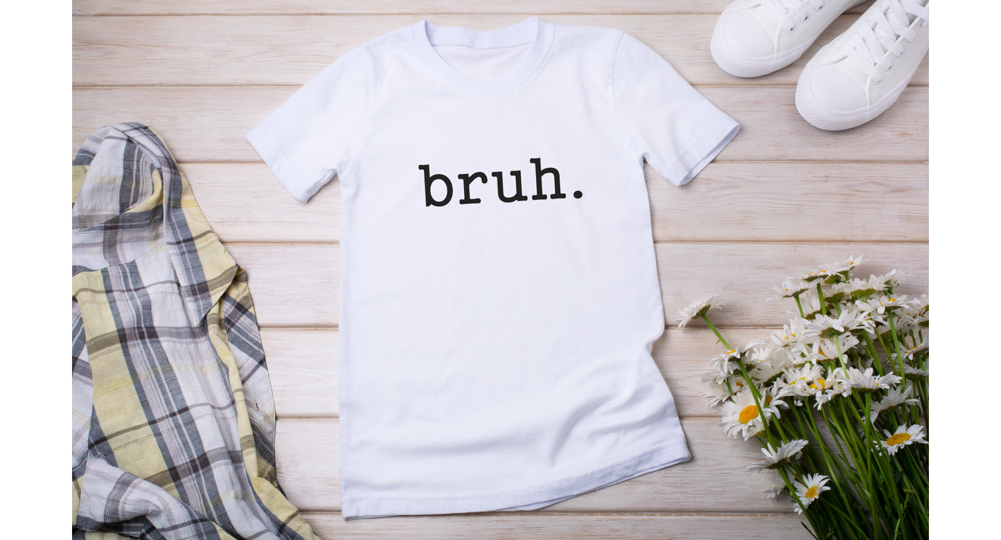 Funny Bruh T-shirt