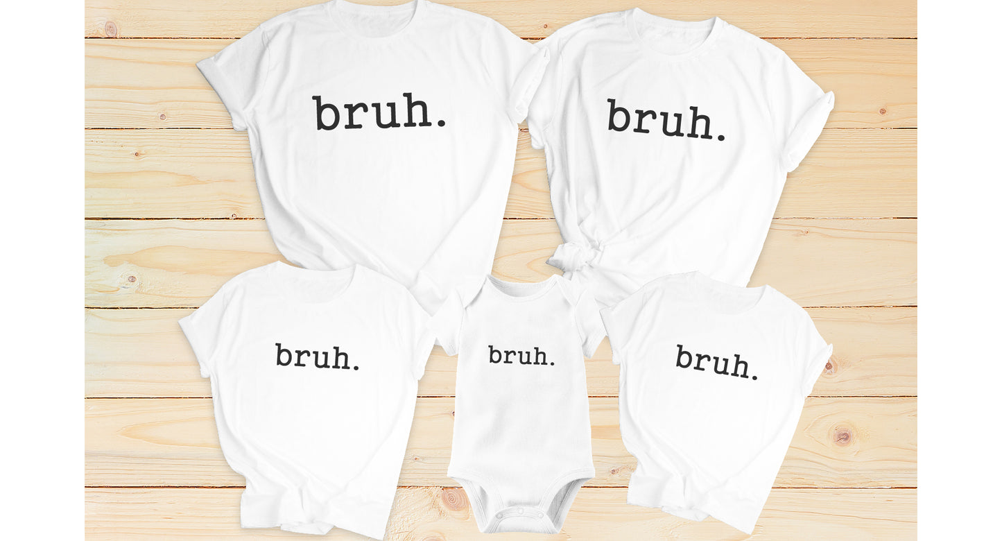 Funny Bruh T-shirt