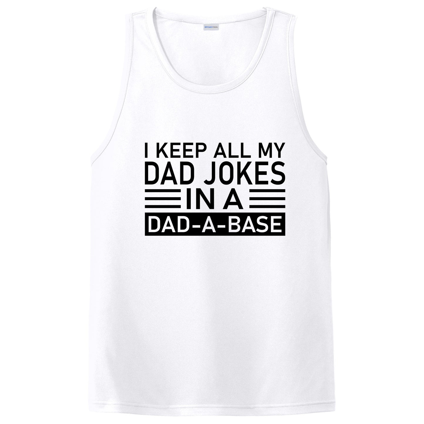 I Keep All My Dad Jokes In A Dad-a-base Father's T-Shirt