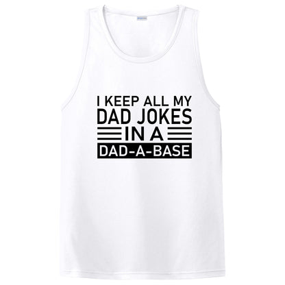 I Keep All My Dad Jokes In A Dad-a-base Father's T-Shirt