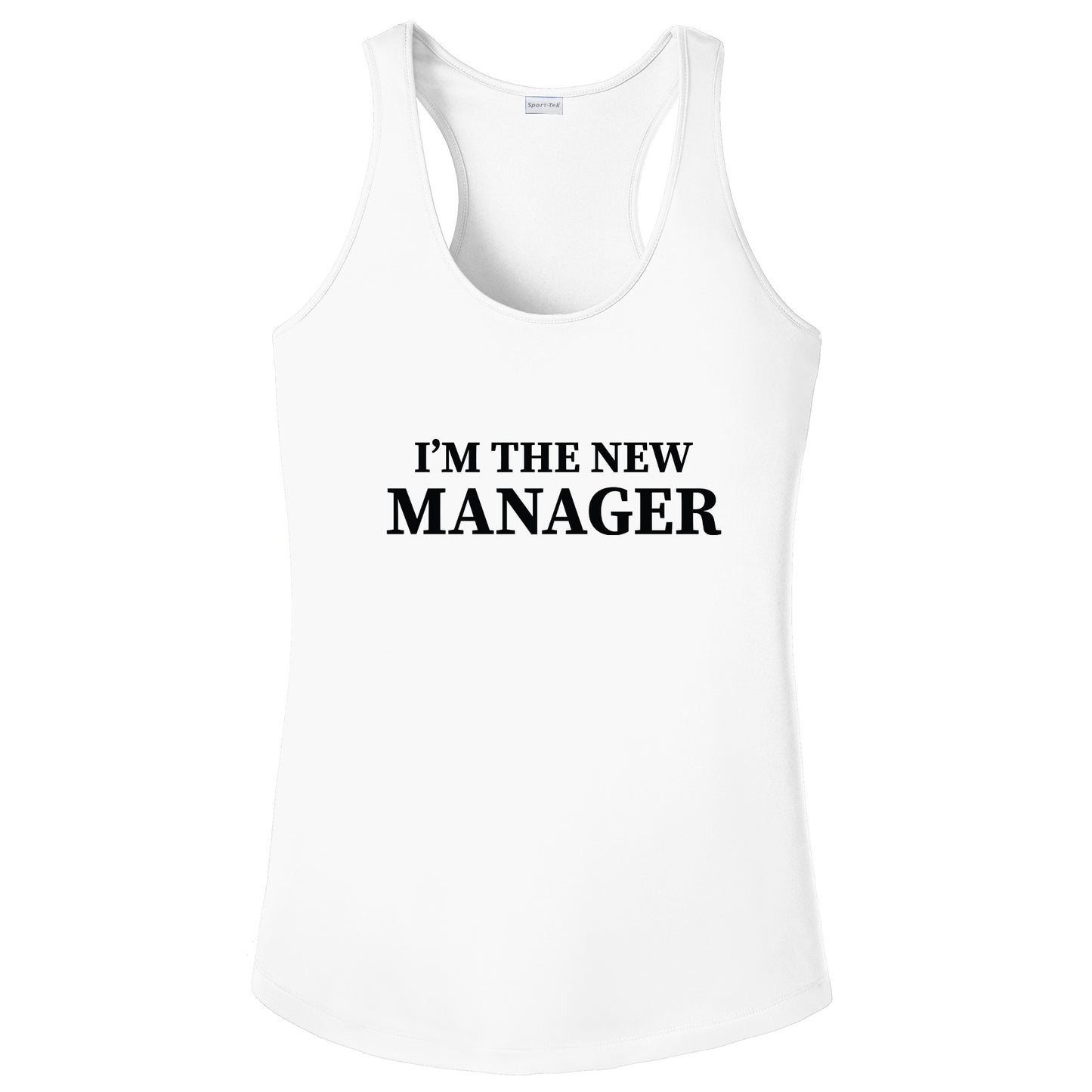 Under New Management I'm The New Manager T-Shirt