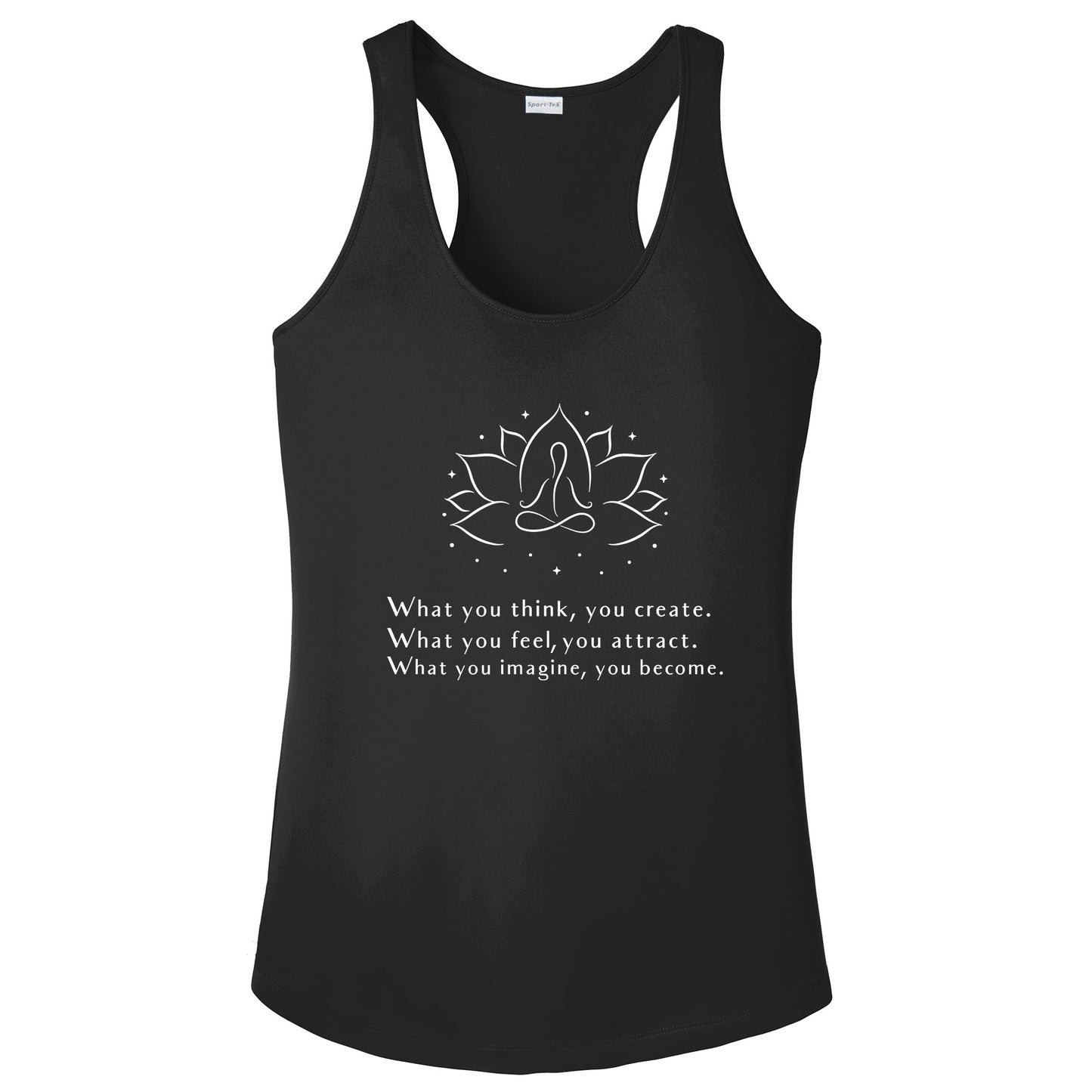 What You Think, You Create T-Shirt